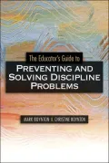 Educator's Guide to Preventing and Solving Discipline Problems