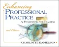 Enhancing Professional Practice: A Framework for Teaching