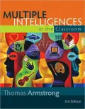 Multiple Intelligences in the Classroom, 3rd Edition