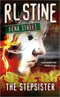 The Stepsister (Fear Street Series)