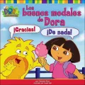 Los Buenos Modales de Dora (Dora's Book of Manners)