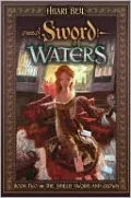 Sword of Waters (Shield, Sword, and Crown Series #2), Vol. 2