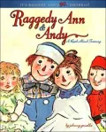 Raggedy Ann and Andy: A Read-Aloud Treasury (Raggedy Ann Series)