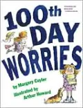 100th Day Worries