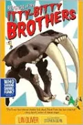 Revenge of the Itty-Bitty Brothers (Who Shrunk Daniel Funk? Series #3)