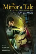 The Mirror's Tale (Further Tales Adventure Series)