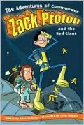 Adventures of Commander Zack Proton and the Red Giant