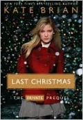 Last Christmas: The Private Prequel (Private Series)