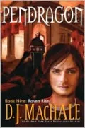 Raven Rise (Pendragon Series #9)