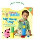 My Busy Day: A First Word Book