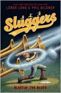 Blastin' the Blues (Sluggers Series #5)