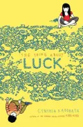 The Thing About Luck