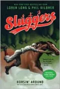 Horsin' Around (Sluggers Series #2)