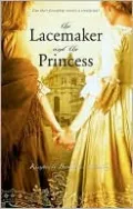 Lacemaker and the Princess