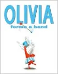 Olivia Forms a Band