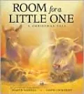 Room for a Little One: A Christmas Tale