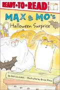 Max and Mo's Halloween Surprise (Ready-to-Read Series: Level 1)