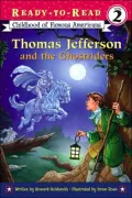 Thomas Jefferson and the Ghostriders