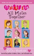 All Mates Together (Truth or Dare Series)