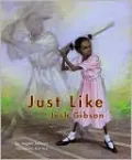 Just Like Josh Gibson