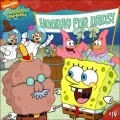Hooray for Dads! (Spongebob Squarepants Series #14)