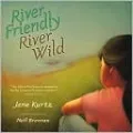 River Friendly, River Wild