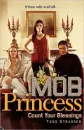 Count Your Blessings (Mob Princess Series #3)