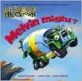 Melvin Might? (Jon Scieszka's Trucktown Series)