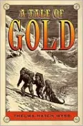 Tale of Gold