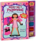 Make Me a Princess!: A Mix-and-Match Dress-up Book