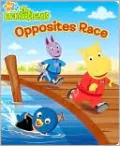 Opposites Race (Backyardigans Series)