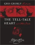 The Tell-Tale Heart and Other Stories