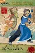 Tale of Katara (Avatar: The Earth Kingdom Chronicles Series #6)