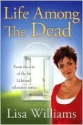 Life Among the Dead