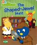 Shaped-Jewel Hunt (The Backyardigans Series)
