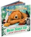 Bear Stays Up for Christmas