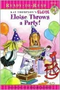 Eloise Throws a Party!, Ready to Read Level 1 (Eloise Series)