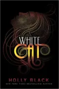 White Cat (The Curse Workers Series #1)