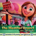 The Weather Report With Sam Sparks (Cloudy with a Chance of Meatballs Series)