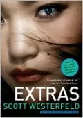 Extras (Uglies Series #4)