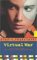 Virtual War: The Virtual War Chronologs--Book 1