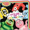 Let's Use Our Imaginations! (Yo Gabba Gabba! Series)