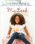 My Look: A Guide to Fashion & Style