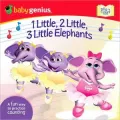 1 Little, 2 Little, 3 Little Elephants: A Sing 'n Move Book