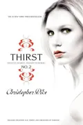 Thirst No. 2: Phantom, Evil Thirst, and Creatures of Forever (Last Vampire Series)