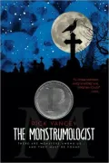 The Monstrumologist (Monstrumologist Series)