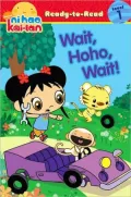 Ni Hao Kai-Lan: Wait, Hoho, Wait! (Ready-to-Read Series Level 1)