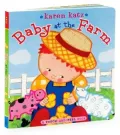 Baby at the Farm: A Touch-and-Feel Book