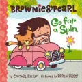 Brownie and Pearl Go for a Spin
