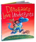Dinosaurs Love Underpants